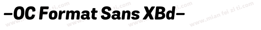 -OC Format Sans XBd字体转换